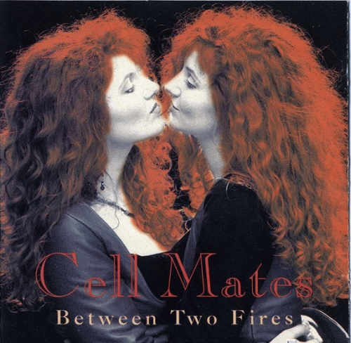 Cell Mates : Between Two Fires
